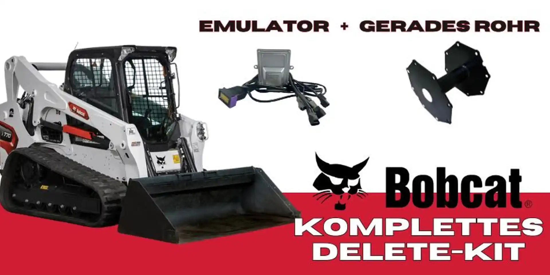 Komplettes Bobcat-Delete-Kit